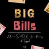 Big Bills (feat. Husna Karungi & Triggah) - Ebrahim Soul'O&Husna Karungi&Triggah