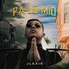 pa lo mio - Jlexis&Jhay Cortez&Carlitos Rossy&Jay Wheeler&Gotay El Autentiko