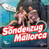 Der Sonderzug nach Mallorca - Die Fufffies