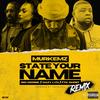 State your name(feat. Dazy Lyn & FTK Ghost) (Big Doobie Remix|Explicit) - Murkemz&Big Doobie&Dazy Lyn&FTK Ghost