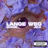 Lange Weg (feat. jelo) (Explicit) - Moras&jelo