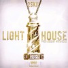 Light House (Explicit) - 2Skii