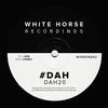 DAH20 (Original Mix) - #DAH