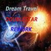 Doublestar (Original Mix) - Dream Travel