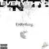 Everything (Explicit) - Zeleke