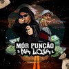 MÓR FUNÇÃO NA LOJA (Explicit) - MC PH5&DJ LK DO HIT&MC Gelo