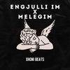 Engjulli im x Melegim - Xhoni Beats