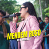 Mendem Roso - New Raxzasa