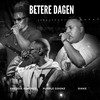 Betere Dagen (Explicit) - Purple Goonz&Freddie Konings&DIKKE