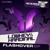 Flashover (Original Mix) - Lowkey&Kardinal