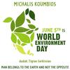 June 5th Is World Environment Day - Michalis Koumbios&Tigran Sarkissian