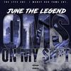 On My Shit (Explicit) - June the Legend