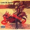 Love So Good - King Thayo