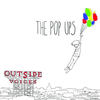 Outside Inside - The Pop Ups