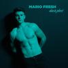 Dacã Pleci - Mario Fresh