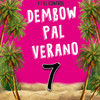 Dembow Pal Verano 7 - F1 El Control