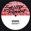 Dream It (Us Rave Mix) - Static