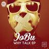 Houserious (Original Mix) - JoBu