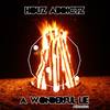 A Wonderful Lie (Original Mix) - Houz Addictz