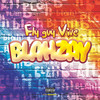 Blahzay (Explicit) - Fly Guy Vive