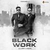 Black Work(feat. Farhan Khan) - Shubh B&Farhan Khan