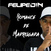 Romance de Madrugada (Explicit) - MC Felipedin