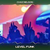 Level Funk (Oscar Barross Piano Dreaming Mix, 24 Bit Remastered) - Chaz Nelson