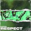 Respect (Explicit) - NEZIEL&Nicolas Ocampo