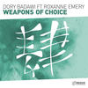 Weapon Of Choice (Extended Mix) - Dory Badawi&Roxanne Emery
