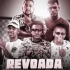 Revoada - Ret do Recife&Romulo Chavoso&Mc Losk&Mc 7belo&Mc Nandinho