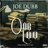 One Luv (Explicit) - Joe Dubb