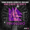 Home Is Where The Heart Is - Thomas Newson&Asonn&Brad Mair