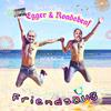 Friends Dub(feat. Egger) (Explicit) - Roadsbeaf&Egger