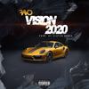 Vision 2020 (Explicit) - Favo