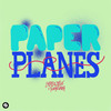 Paper Planes (Extended Mix) - Lucas And Steve&Tungevaag