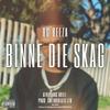 Binne Die Skag (feat. OG Beeza) (Afrikaans Drill) (Explicit) - SwiinkBEATS.Ltd&OG Beeza