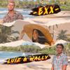 EXX - Wally&Luiz