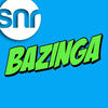 Bazinga - SNR
