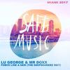 Fobos Like A Gem(Miami 2017: Special Weapon) (The Deepshakerz Edit) - Lu George&Mr Doxx&The Deepshakerz