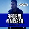 Porque me miras asi - Enkiell&Musica Crea Inc&Hugo Alberto Pichardo&bnc