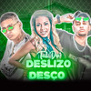 Tal do Deslizo Desço(feat. MC Priscila) (Explicit) - MC 10G&Mc Andynho