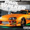 Paul Walker (Explicit) - T.Z. Duhh