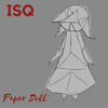 Paper Doll - ISQ