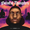 Painful Thoughts (Explicit) - MikeB