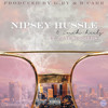 6 Inch Heels - Nipsey Hussle&June Summers