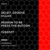Press the Butoon (Original Mix) - Deleit&Groove Killah