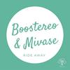 Ride Away - Boostereo&Mivase