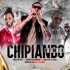 Chipiando (Remix|Explicit) - Carlitos Wey&Lirico en la Casa&Quimico Ultra Mega&Papote A tu edad