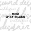 Operationalism - Allume