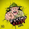 Fvking Ready - CABS